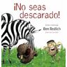 No seas descarado