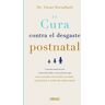 CURA CONTRA EL DESGASTE POSTNATAL, LA