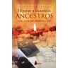 Honrar a nuestros ancestros