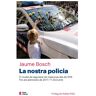 La nostra policia