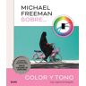 Michael Freeman sobre color y tono