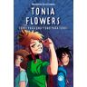 Tonia Flowers. todos para uno y uno para todos