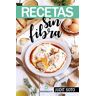 Recetas sin fibra