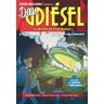 Dan Diésel 4: El enigma de otro mundo