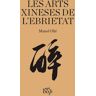 Les arts xineses de l'ebrietat