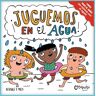 ¡Juguemos en el agua!