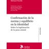 Confirmación de la norma y equilibrio en la identidad