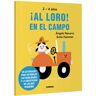 ¡Al loro! En el campo