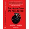 La dictadura de los datos