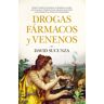 Drogas, fármacos y venenos