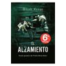 Alzamiento, El (The rising)