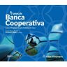 55 anys de Banca Cooperativa