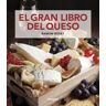 El gran libro del queso