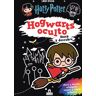 Harry Potter. Hogwarts oculto