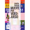 Muerte por videojuego