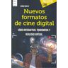 Nuevos formatos de cine digital