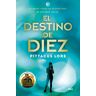 El Destino de diez