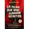 La mujer que sabe guardar secretos