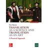 Translation as a Science Translation as an Art, 2e