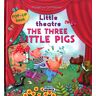 The three little pigs