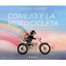 Conejo Y La Motocicleta