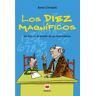 Diez magníficos, Los