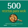 500 recetas para wok