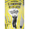 El cementerio de los locos