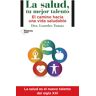 La salud, tu mejor talento