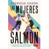 Las mujeres salmón