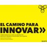 El camino para innovar