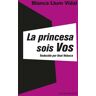 La princesa sois Vos