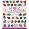 La biblia de los cristales