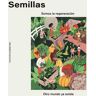 Semillas