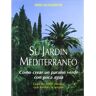 Su jardín mediterráneo