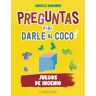 Preguntas para darle al coco. Juegos de ingenio