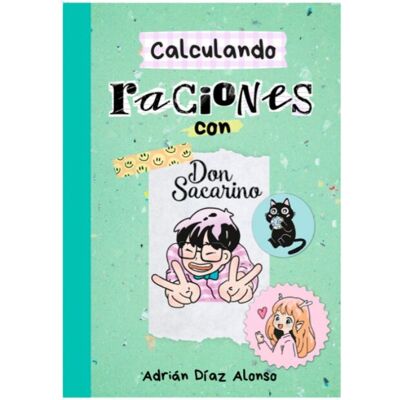 Don Sacarino - Calculando raciones Don Sacarino - Calculando raciones
