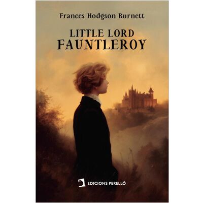 IBD LITTLE LORD FAUNTLEROY (Tapa blanda). IBD LITTLE LORD FAUNTLEROY (Tapa blanda).