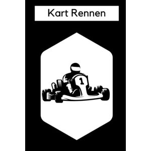 attaar, Atanatantaar Kart Rennen: Dieses ( Kart Rennen Notizbuch/ Kart Rennen Journal)schön gestaltet für Kart Rennen Liebhaber mit Kart Rennen Design,zum Aufnehmen von ... usw.