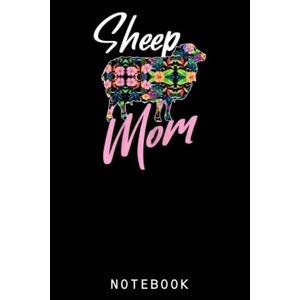 Marten, Brent Sheep Funny Sheep Mom Sheep Farmer Sheep Lover Journal Notebook: 6 x 9 120 Pages College Ruled Notebook   Cute Kawaii Journal Sheep Gifts For Sheep ... Christmas Gift For Kids, Teens, Girls, Boys