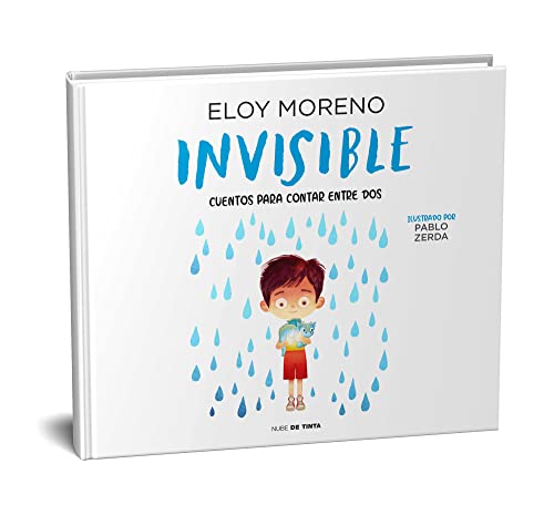 Moreno, Eloy Invisible (Cuentos para contar entre dos) (Nube de Tinta - Infantil)