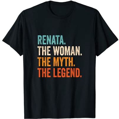 Nombre regalos para mujeres Renata The Woman The Myth The Legend nombre Renata Camiseta