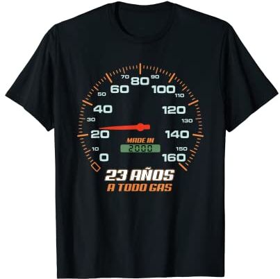 Tshirtoftheyear 23 Cumpleaños Cumpleaños 23 Años A Todo Gas Nacidos En 2000 Motor Coches Camiseta