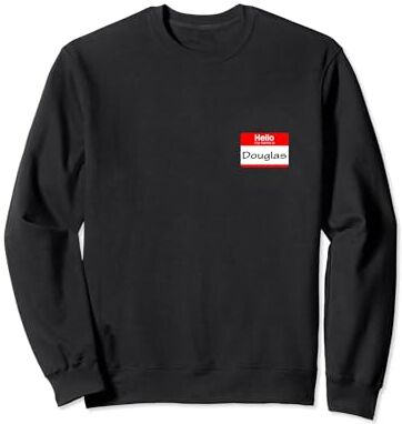 Douglas, Hello My Name is Name Tag, placa Sudadera