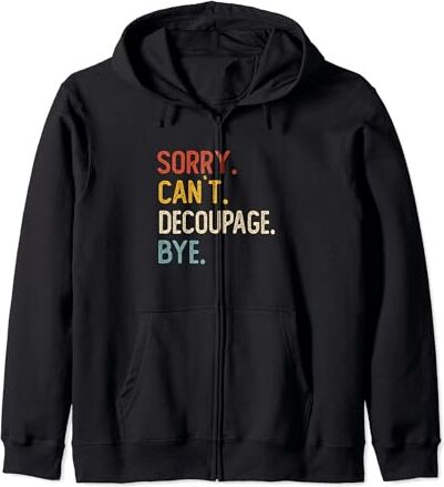 Funny Sorry Can't Decathlon Bye Sorry Can't Decathlon Adiós Camisas Divertidas Amantes del Decatlón Sudadera con Capucha