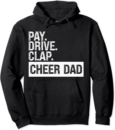 Must Have Cheerleader Shirts Pay Drive, aplausos, Cheer Dad, letras grunge, a la moda, animadora Sudadera con Capucha