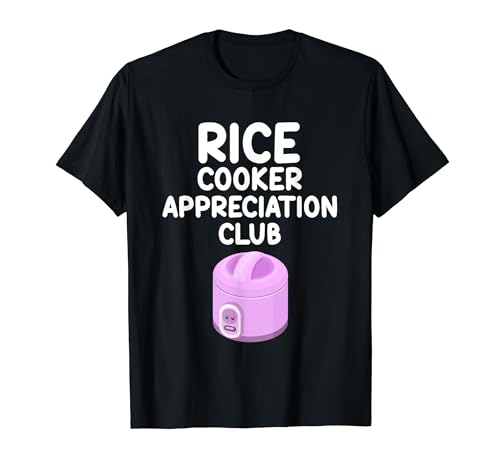 Rice Cooker Lovers Gifts Utensilios de cocina para electrodomésticos de cocina Arrocera Camiseta
