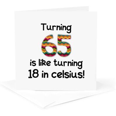 3dRose Tarjeta de felicitación de cumpleaños con texto en inglés "Turning 65 Is Like Turning 18 in Celsius Humorous 65Th" (6 x 6 pulgadas) 3dRose Tarjeta de felicitación de cumpleaños con texto en inglés "Turning 65 Is Like Turning 18 in Celsius Humorous 65Th" (6 x 6 pulgadas)