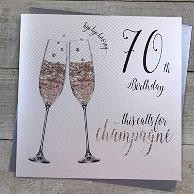 White Cotton Cards Tarjeta de felicitación de 70 cumpleaños (hecha a mano), diseño con texto en inglés "70th Birthday... this call for Champagne White Cotton Cards Tarjeta de felicitación de 70 cumpleaños (hecha a mano), diseño con texto en inglés "70th Birthday... this call for Champagne