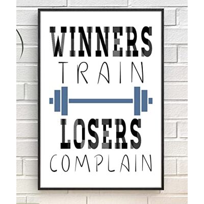 Handmade By Stukk Póster de pared con cita positiva inspiradora de Winners Train Losers (A1, 594 x 841 mm) Handmade By Stukk Póster de pared con cita positiva inspiradora de Winners Train Losers (A1, 594 x 841 mm)